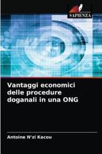 Vantaggi economici delle procedure doganali in una ONG af Antoine N'Zi Kacou