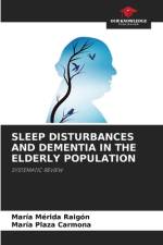 Sleep Disturbances and Dementia in the Elderly Population af María Plaza Carmona