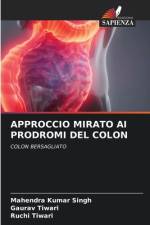Approccio Mirato AI Prodromi del Colon af Ruchi Tiwari