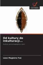 Od kultury do inkulturacji... af Léon Magloire Foé