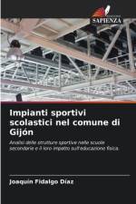 Impianti sportivi scolastici nel comune di Gijon af Joaquín Fidalgo Díaz