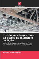 Instalacoes desportivas da escola no municipio de Gijon af Joaquín Fidalgo Díaz
