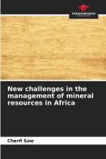 New challenges in the management of mineral resources in Africa af Cherif Sow