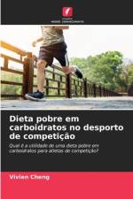 Dieta pobre em carboidratos no desporto de competicao af Vivien Cheng