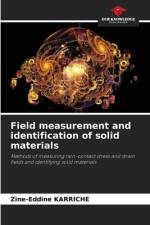 Field measurement and identification of solid materials af Zine-Eddine Karriche