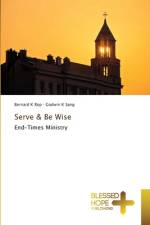 Serve & Be Wise af Godwin K Sang