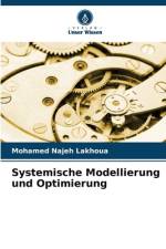 Systemische Modellierung und Optimierung af Mohamed Najeh Lakhoua