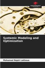 Systemic Modeling and Optimization af Mohamed Najeh Lakhoua