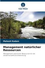 Management natürlicher Ressourcen af Mahesh Kadam