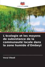 L'écologie et les moyens de subsistance de la communauté locale dans la zone humide d'Ombeyi af Veryl Obodi