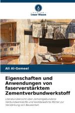 Eigenschaften und Anwendungen von faserverstärktem Zementverbundwerkstoff af Ali Al-Gemeel