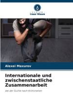 Internationale und zwischenstaatliche Zusammenarbeit af Alexei Maxurov
