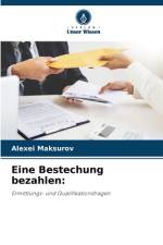 Eine Bestechung bezahlen: af Alexei Maksurov