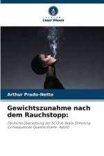 Gewichtszunahme nach dem Rauchstopp: af Arthur Prado-Netto