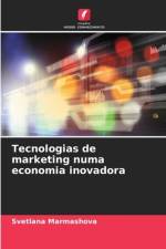 Tecnologias de marketing numa economia inovadora af Svetlana Marmashova