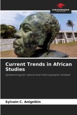 Current Trends in African Studies af Sylvain C. Anignikin