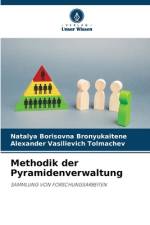 Methodik der Pyramidenverwaltung af Natalya Borisovna Bronyukaitene