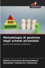 Metodologia di gestione degli schemi piramidali af Natalya Borisovna Bronyukaitene