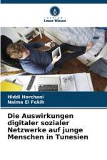 Die Auswirkungen digitaler sozialer Netzwerke auf junge Menschen in Tunesien af Hiddi Horchani