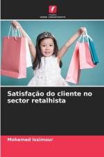 Satisfação do cliente no sector retalhista af Mohamed Issimour