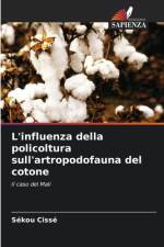 L'influenza della policoltura sull'artropodofauna del cotone af Sékou Cissé