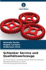 Schlanker Service und Qualitätswerkzeuge af Amanda Xavier