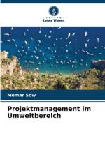 Projektmanagement im Umweltbereich af Momar Sow