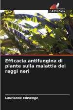 Efficacia antifungina di piante sulla malattia dei raggi neri af Laurianne Musenge