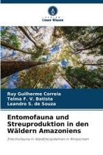 Entomofauna und Streuproduktion in den Wäldern Amazoniens af Ruy Guilherme Correia