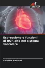 Espressione e funzioni di ROR alfa nel sistema vascolare af Sandrine Besnard