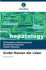 Große Massen der Leber af Dilfuzakhon Mamarasulova