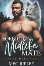 Forbidden Midlife Mate af Meg Ripley