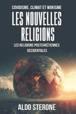 Covidisme, Climat Et Wokisme af Aldo Sterone
