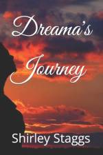 Dreama's Journey af Shirley Staggs
