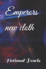 Emperors new cloth af Hans Christian Andersen