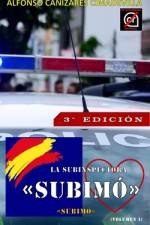 (3a Ed.) LA SUBINSPECTORA SUBIMÓ af Alfonso CaÃ±izares Cimadevilla