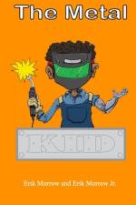The Metal Kid