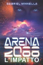 Arena 2088 af Gabriel Minnella