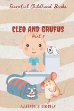 Cleo and Grufus - part 3 af Allison's Stories