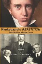 Kierkegaard's REPETITION af George Kuhrts