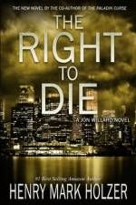 The Right to Die af Henry Mark Holzer