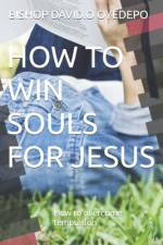 How to Win Souls for Jesus af Bishop David O Oyedepo