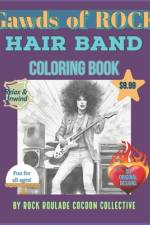 Hair Band, Gawds of ROCK af Erin D Mahoney