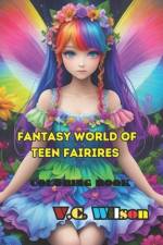 Fantasy World of Teen Fairies Coloring Book af V C Wilson