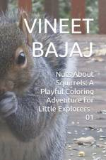 Nuts About Squirrels af Vineet Bajaj