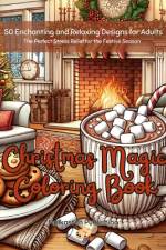 Christmas Magic Coloring Book af Malkasten Publishing