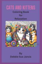 Cats and Kittens af Debbie Sue Jancis