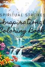 Spiritual Strokes af Ajhun Walker