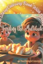 Bible Story Coloring Book With Quotes - Feeding the Multitude af Rini Chris