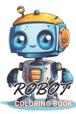 Robot Coloring Book for Kids af Jeanette Schoen